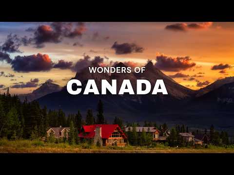 Wonders of Canada in 4K | The Most Beautiful Places in Canada | A Cinematic Journey