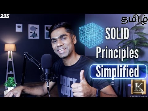 SOLID Principles Explained Simply | Write Better Object-Oriented Code | Tamil | Karthik's Show