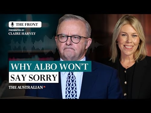 The real reason Albo won’t just say ‘sorry’