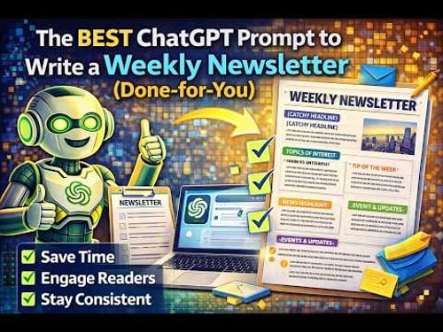 The Best ChatGPT Prompt to Write a Weekly Newsletter (Done-for-You)