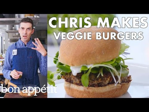 Chris Makes Veggie Burgers | From the Test Kitchen | Bon Appétit