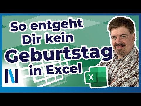 Excel 2019: Mit diesen Tipps hast Du Geburtstage in Deiner Excel-Liste im Griff!