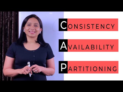 CAP | Consistency, Availability and Partitioning | System Design Tutorials | Lecture 19 | 2020