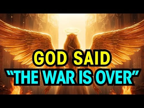 Chosen One: God Said The War Just Ended For You