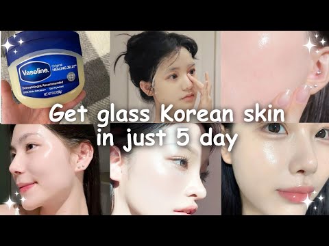 How to get glass Korean skin in just 5 days *naturally*