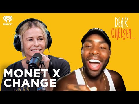 Just Boof It with Monét X Change | Dear Chelsea