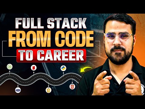 From Code to Career: Your Ultimate Full Stack Roadmap 2025 with Expert Mentor