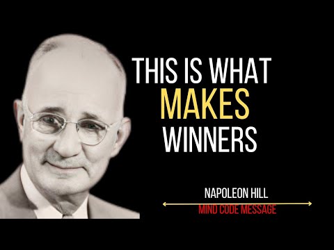 Think This One Way and You Will Win Every Time — Napoleon Hill