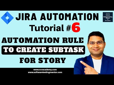 Jira Automation Tutorial #6 - Automation Rule to Create Subtasks for Story