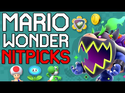 My Nitpicks For Super Mario Bros Wonder