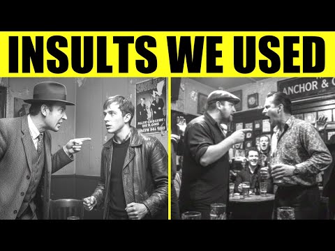 20 Old British Insults Today’s Generation Can’t Handle