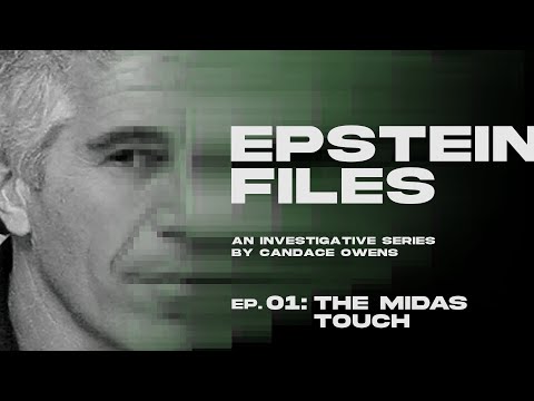The Epstein Files: The Midas Touch | Ep 1