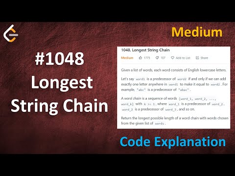 Longest String Chain | Live Coding with Explanation | Leetcode - 1048