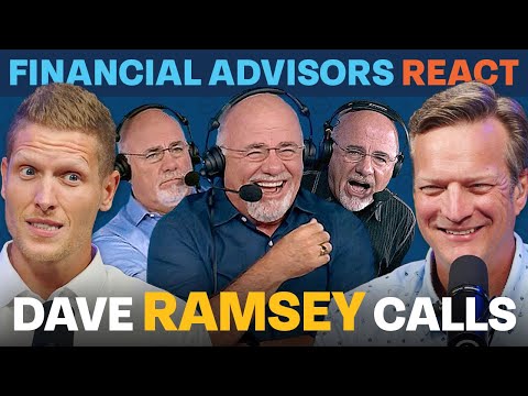 Financial Advisors React To INSANE Dave Ramsey Calls! @The Ramsey Show
