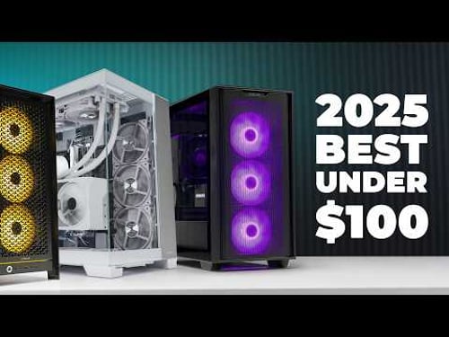 Best PC Cases under $100 of 2025 - Bang for Buck Edition - MATX & ATX