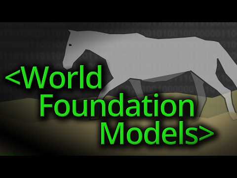 World Foundation Models - Computerphile