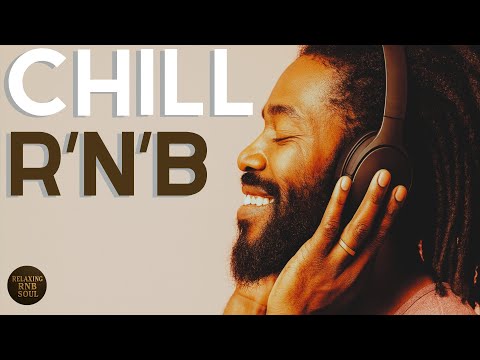 Chill Soul β Relax Playlist 2025 | 5 Romantic Late Night Soul RnB Songs