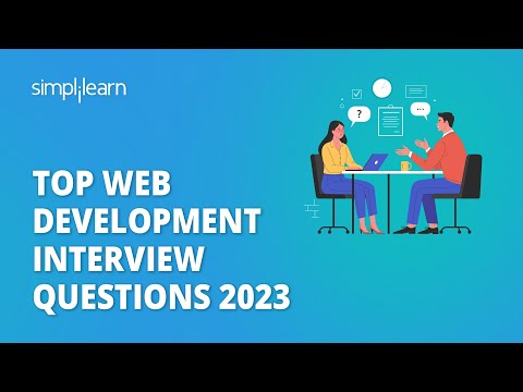 Top Web Development Interview Questions 2023 | How to Crack Web Developer Interview | Simplilearn