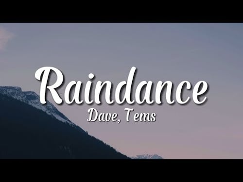 Dave, Tems - Raindance (Lyrics)