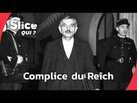 Pierre Laval : le chef d’orchestre de la collaboration française | SLICE Qui ? | DOC COMPLET