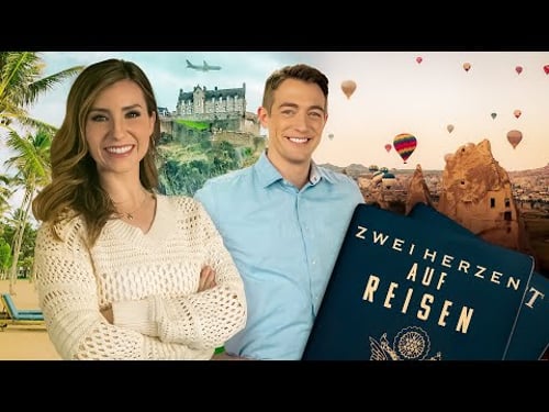 Passport to Love | Zwei Herzen auf Reisen – Eine Liebe ohne Grenzen