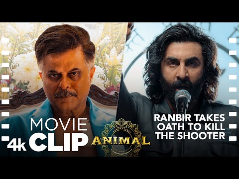 ANIMAL Movie Scene: Ranbir Takes Oath to Kill the Shooter | Ranbir K,Anil K,Sandeep V,Bhushan K