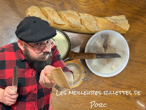 LA MEILLEURE RECETTE DE RILLETTES MAISON ! ( INRATABLE ET SAVOUREUSE )