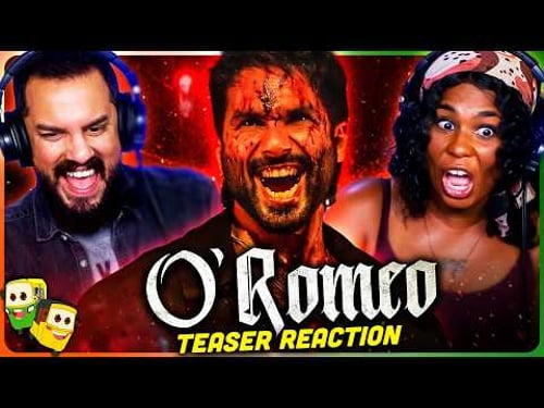 O'ROMEO Teaser Reaction! | Shahid Kapoor | Triptii Dimri | Nana Patek