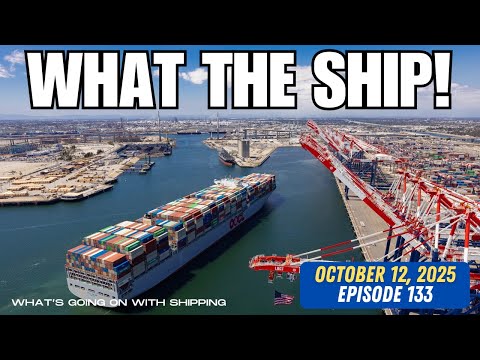 What the Ship (Ep 133) | Geopolitics | Containers | US Port Fees | US & Finland Icebreakers