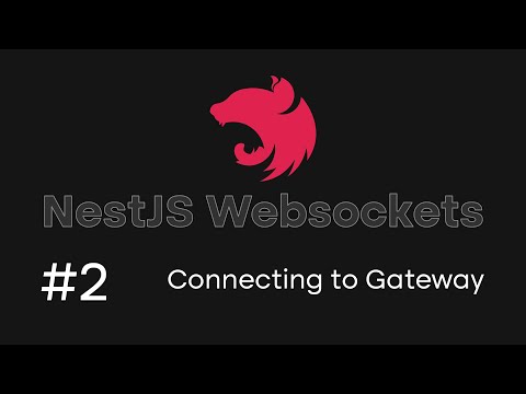 NestJS Websockets Tutorial #2 - Connect to Websocket Server from another Nest API