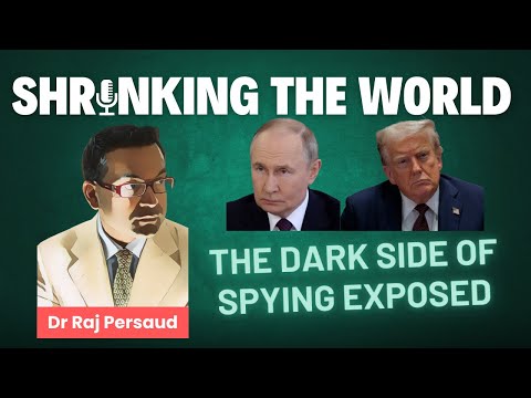 How the World’s Most Powerful Men Are Played: The Psychology of Spies | Shrinking The World