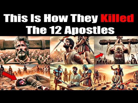 The Terrible End of the 12 APOSTLES of Jesus 🪦