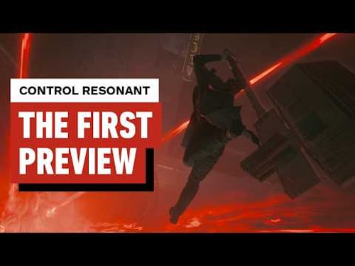 Control Resonant First-Look Preview – This Is No Soulslike. It’s Faster