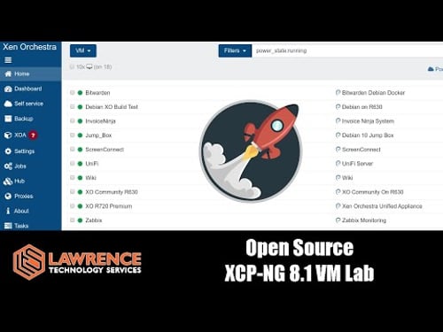 Getting Started Tutorial: Building An Open Source XCP-NG & Xen Orchestra Virtualization Lab