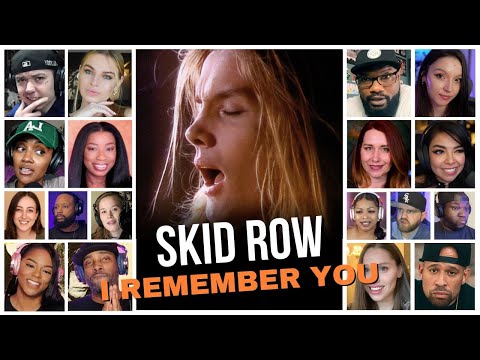 Skid Row - I remember You - Reaction Compilation