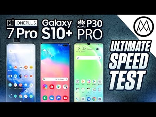 OnePlus 7 Pro vs Samsung S10 Plus / Huawei P30 Pro - SPEED Test!