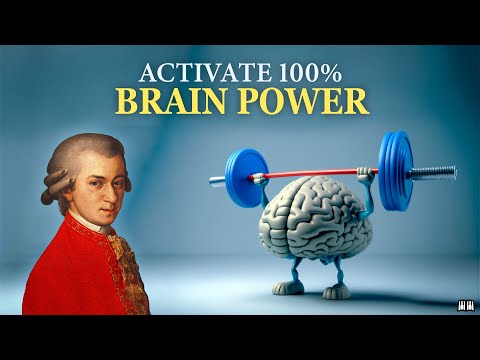 Mozart Effects Activate 100% of Your Brain After 10 Minutes, Intelligence. Classical Music