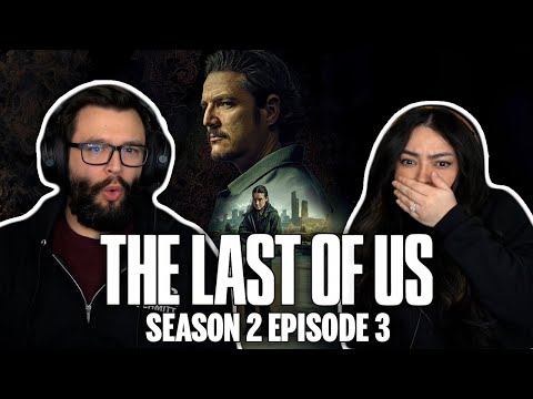 The Last of Us Season 2 Episode 3 'The Path' First Time Watching! TV Reaction!!