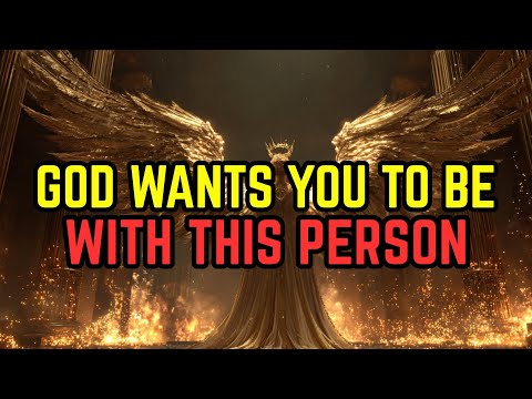 Chosen Ones: God Wants You To Be With This Person - The Name Will Shock You! ✨ 👁