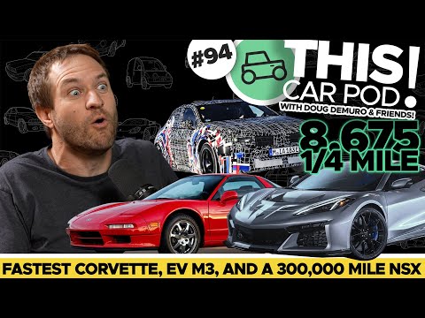 BMW M3 Goes Electric?! The Corvette ZR1X! Why is Doug Disappointed? THISCARPOD! EP94