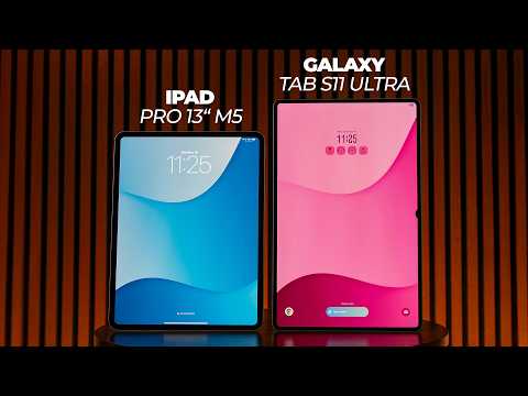 iPad Pro 13" M5 vs Galaxy Tab S11 Ultra: Don’t Waste Your Money!
