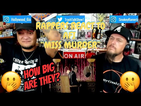 Rappers React To AFI "Miss Murder"!!!