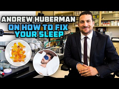 Andrew Huberman On How To Fix Your Sleep - Supplements, Time You Go To Sleep & Protocols