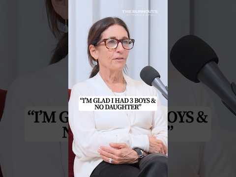 " I’m Glad I Had 3 Boys & No Daughters"