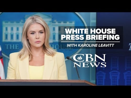 LIVE: White House Press Briefing with Karoline Leavitt | CBN News