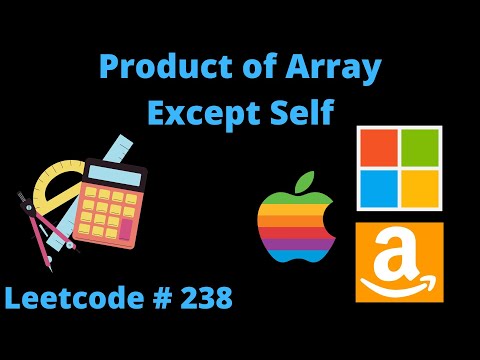 PRODUCT OF ARRAY EXCEPT SELF | LEETCODE # 238 | PYTHON SOLUTION