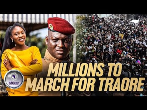Millions to March April 30th for Captain Traore Against The West