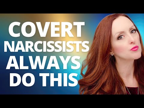 Covert Narcissists ALWAYS Do This One Predictable Thing