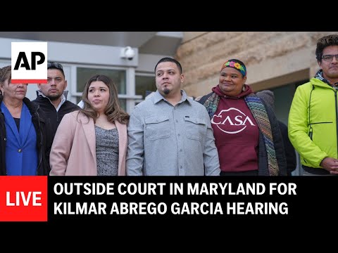 LIVE: Outside court in Maryland for Kilmar Abrego Garcia hearing