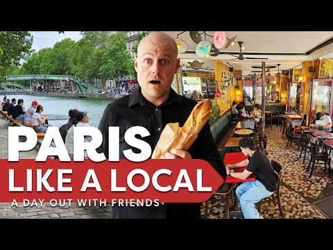 Spend a Day in Paris Like a Local